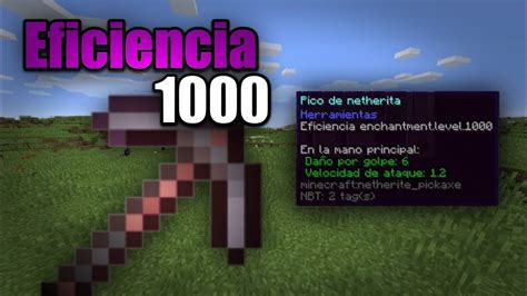 Como Tener El Pico Eficiencia 1000 En Minecraft Java Youtube