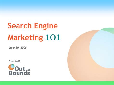 Ppt Search Engine Marketing 101 Powerpoint Presentation Free