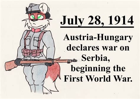 This Day In History July 28 1914 — Weasyl