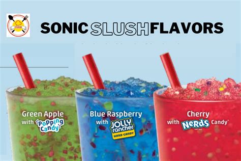 Sonic Slush Flavors List