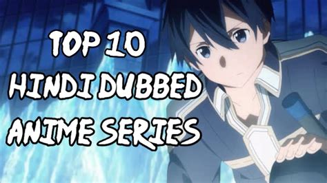 Top 10 Hindi Dubbed Anime Series Youtube