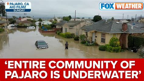 Entire Community Of Pajaro Ca Is Underwater Following Levee Breach