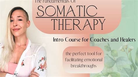 Fundamentals Of Somatic Therapy