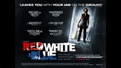 Red White And Blue 2010 Movie Review Youtube