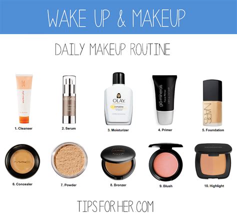 Wake Up And Makeup Tips For Her Makeup Routine Daily
