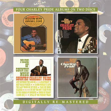 Country Charley Pride The Country Way Pride Of Country Music Make Mine Country Bgo Records