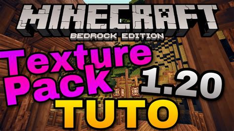 Comment Installer Un Pack De Texture Sur Minecraft Bedrock 120 Youtube