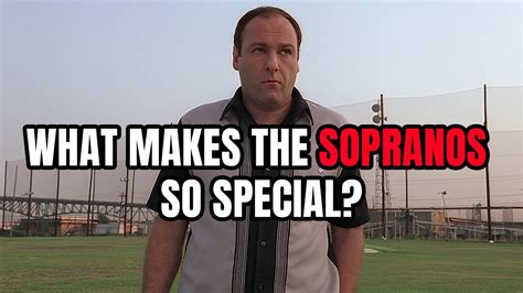 what made the sopranos so special soprano theories youtube