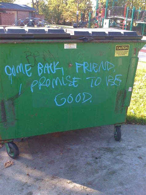 If it did have some value, it no longer has any. Quotes About Trash Cans. QuotesGram