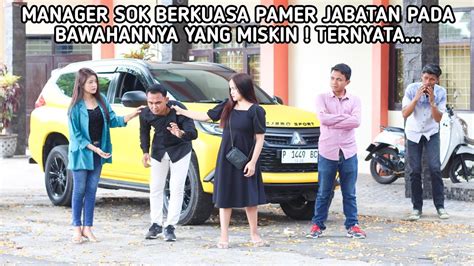 MANAGER SOK BERKUASA PAMER JABATAN PADA BAWAHANNYA YANG MISKIN TAPI TAK