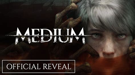 The Medium Official Reveal With Gameplay Youtube