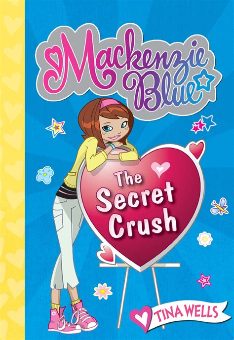 The Secret Crush Read Online Free Book By Tina Wells At Readanybook