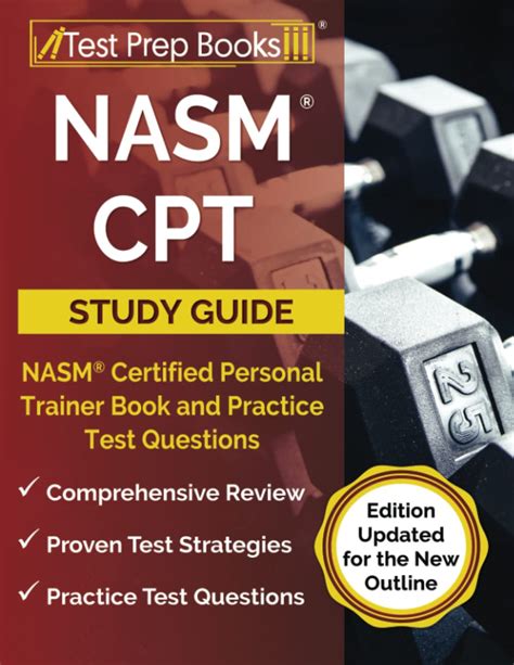 Nasm Cpt Study Guide 2023 2024 Nasm Certified Personal Trainer Book