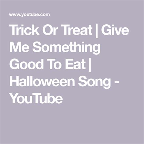 Youtube Chanson Halloween Trick Or Treat I Love English - Trick Or Treat | Give Me Something Good To Eat | Halloween Song