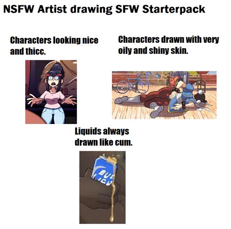 Nsfw Artist Drawing Sfw Starterpack I Know The Third Panel Is Nsfw
