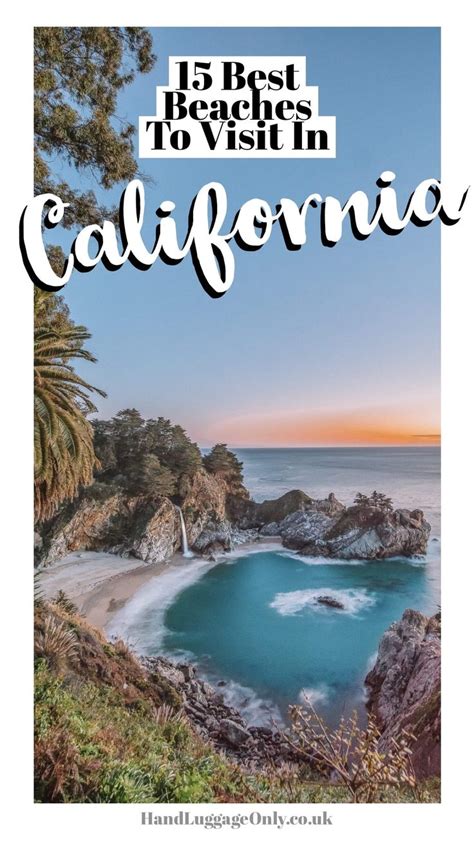 15 Best Beaches In California To Visit Best Beaches To Visit