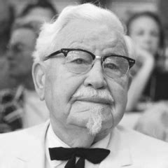 He is also one of the most hyper and peppy characters in the entire series, and one of the most expressive. Top 19 quotes of COLONEL SANDERS famous quotes and sayings ...