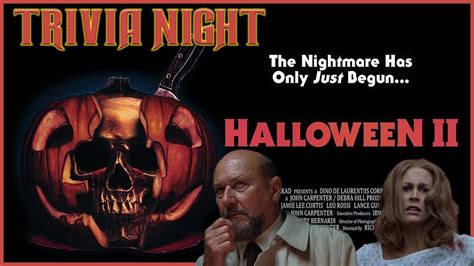 John Carpenter's Halloween 2 (1981) Movie Trivia Night - YouTube