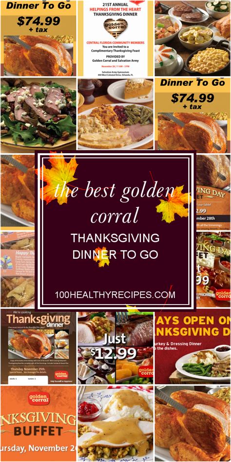 Or take home a meatloaf for four or six, and enjoy a family dinner at home. The Best Golden Corral Thanksgiving Dinner to Go - Best ...