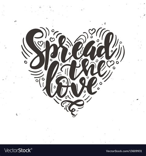 Spread The Love Inspirational Hand Drawn Vector Image
