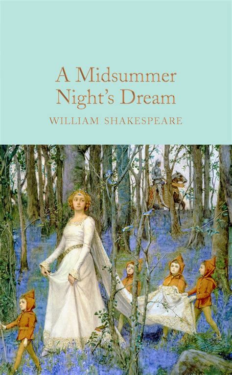 A Midsummer Nights Dream William Shakespeare
