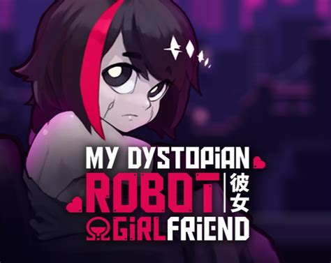 My Dystopian Robot Girlfriend EspaÑol Ero Ganso
