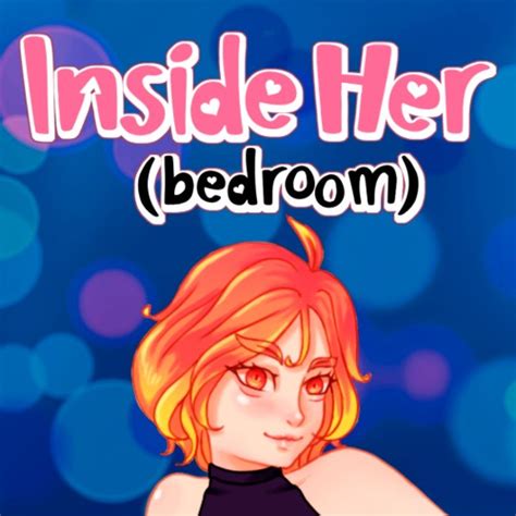 Inside Her Bedroom Switch Info Guides Wikis Switcher Gg