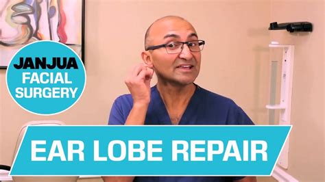 Ear Lobe Repair 59 Plus 1 Dr Tanveer Janjua Youtube