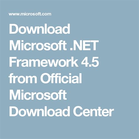 Download Microsoft Net Framework 45 From Official Microsoft Download