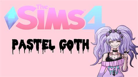 Pastel Goth Girl The Sims 4 Youtube