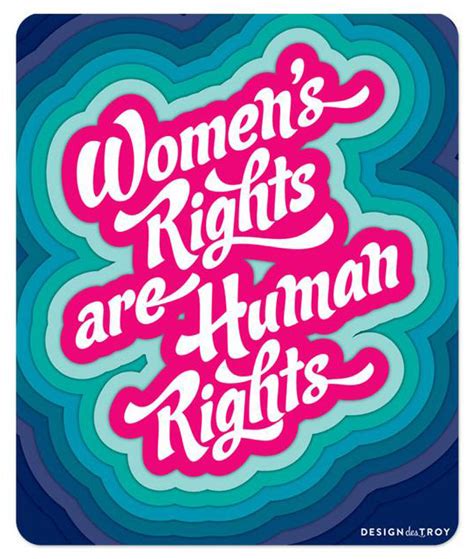 Womens Rights Are Human Rights Sticker Design Des Troy