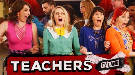 Teachers Official Season 3 Trailer Tv Land Youtube