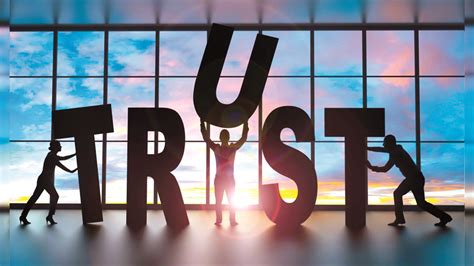 THE IMPORTANCE OF TRUST AT WORK