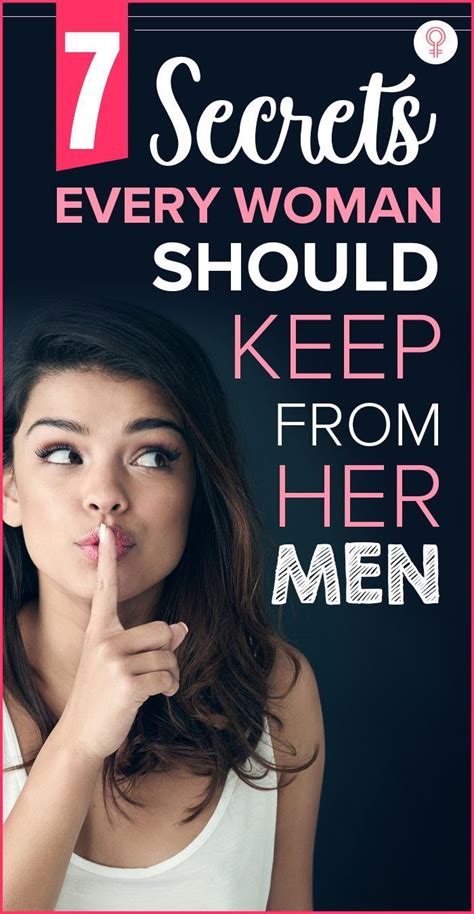 7 secrets every woman should keep from her man the secret love texts for him every woman