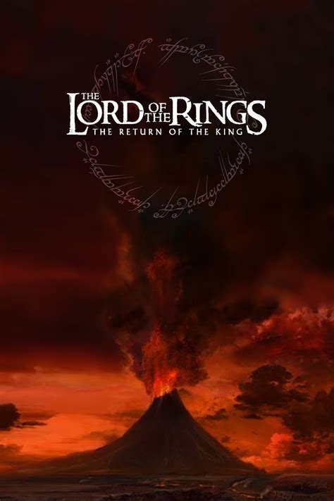 The Lord Of The Rings Movie Poster With An Image Of A Volcano In The