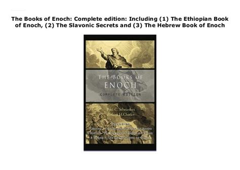 The Books Of Enoch Complete Edition Including 1 The Ethiopian Book