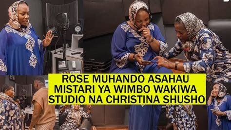 Rose Muhando Na Christina Shusho Studio Wakirekodi Salama Rose