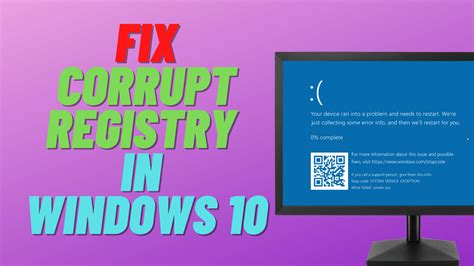 How To Fix Corrupt Registry In Windows 10