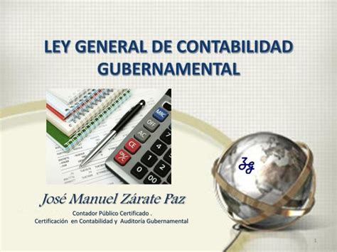PPT LEY GENERAL DE CONTABILIDAD GUBERNAMENTAL PowerPoint Presentation ID