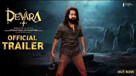 Devara Official Trailer Ntr Koratala Siva Jhanvi Kapoor Anirudh Devara Songs Devara