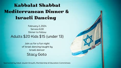 Feb 2 Kabbalat Shabbat Service Mediterranean Dinner And Israeli