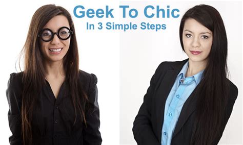 Geek To Chic In Three Simple Steps Dot Com Women