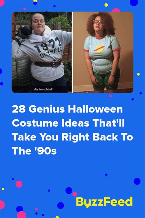 Two Women In Costumes With The Caption 28 Genius Halloween Costume Ideas That Ll Take You Right