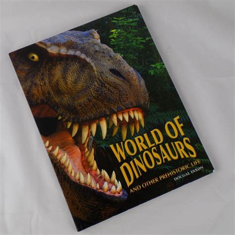 Dougal Dixon The World Of Dinosaurs And Other Prehistoric Life 2008