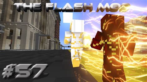 Minecraft The Flash Mod Adventures Episode 57 Defeating Godspeed Youtube