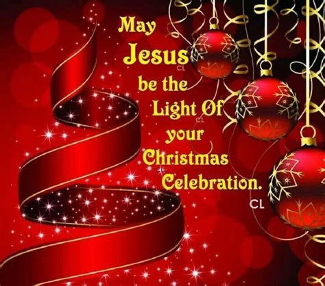 May Jesus Be The Light Of Your Christmas Celebration Pictures Photos