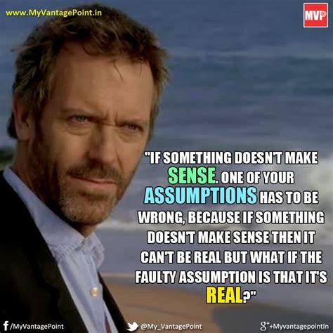 50 Best Quotes By Dr House From Tv Show House Md