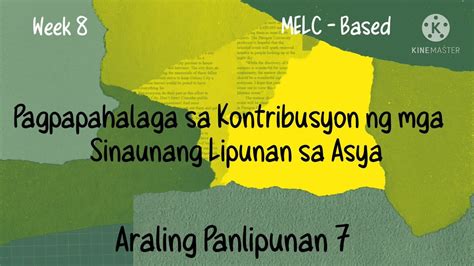 Kontribusyon Ng Mga Sinaunang Kabihasnan At Komunidad Sa Asya Unangpino