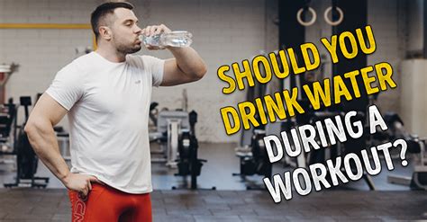 Should You Drink Water During A Workout ️ Oleksiy Torokhtiys