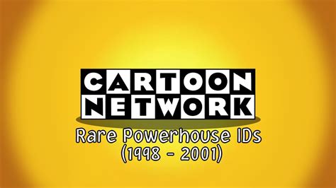 Cartoon Network Rare Powerhouse Ids Youtube